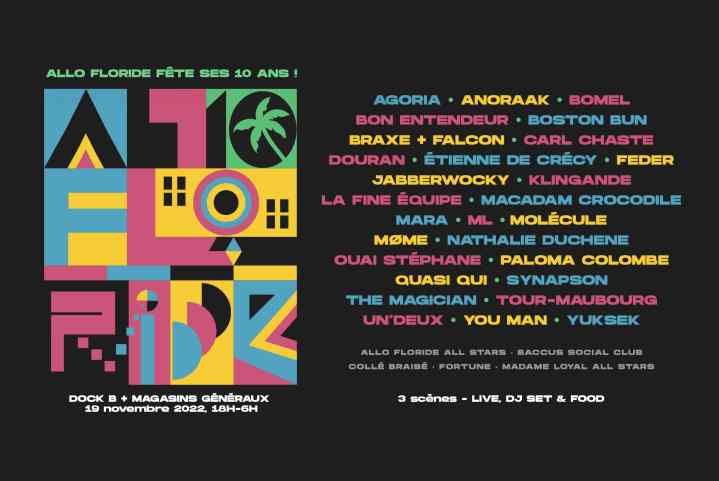 Bon Entendeur, Møme, Feder : Allo Floride fête ses 10&nbsp;ans